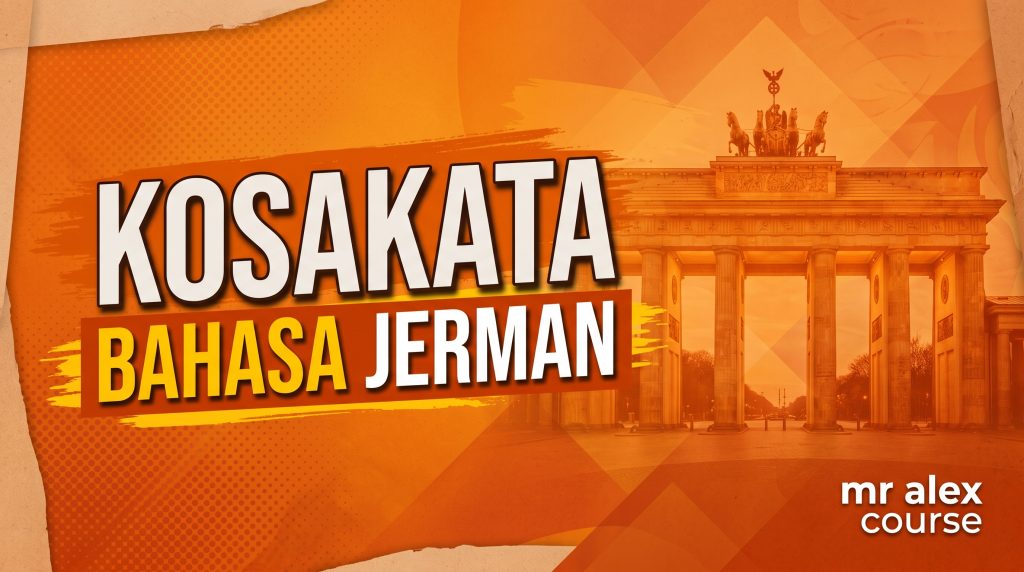 Kosakata Bahasa Jerman 50 Kata Dasar Terbaik yang Paling Praktis